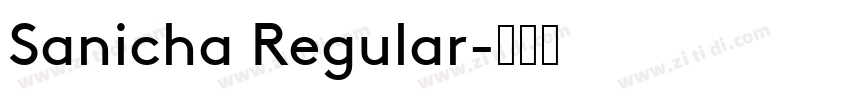 Sanicha Regular字体转换